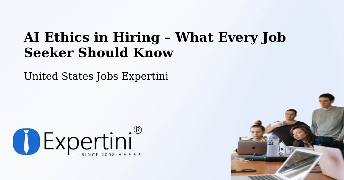 AI Ethics in Recruitment & Hiring – Kalispell - Kalispell, United States Jobs Expertini